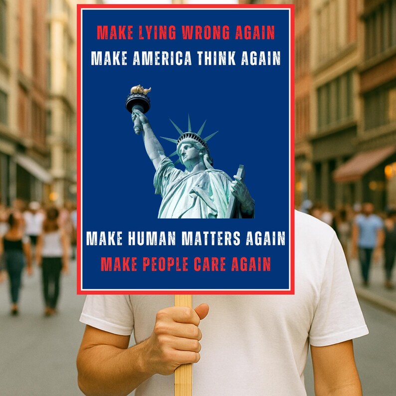 Make Lying Wrong Again, Resist Anti Trump Poster Protest, March Sign ...