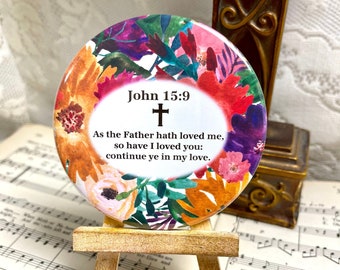 As the Father Hath Loved Me, So Have I Loved You - John 15:9 - 3.5 Inch Magnet - Christian Magnet - Bible Verse - Christian Gift