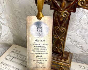 John 15:15 Bible Verse, I Have Called You Friends, Christian Bookmark, Handmade Bookmark, Bible Bookmark, Christian Art, Chipboard Bookmark