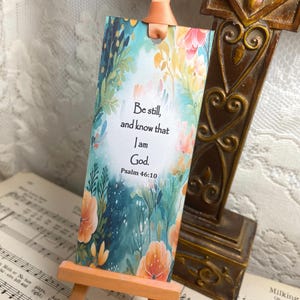 Psalm 46:10, Flower Bookmark, Be Still and Know that I Am God, Flower Bookmark, Handmade Bookmark, Scripture Bookmark, Bible Verse Gift