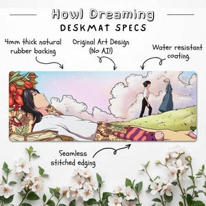 May include: Deskmat featuring a colorful illustration with the text "Howl Dreaming." The design includes a sleeping figure, characters walking on a hill, and the specifications: 4mm thick natural rubber backing, original art design, water-resistant coating, and seamless stitched edging.
