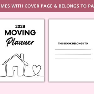 Op de afbeelding: Een witte 2026 Moving Planner met een omslag en een pagina 'behoort tot'. De omslag toont de tekst '2026 MOVING Planner' met een lijntekening van een huis en een hart. De tweede pagina heeft de tekst 'THIS BOOK BELONGS TO'.