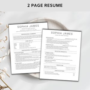 May include: Two-page resume template with the text "2 PAGE RESUME" at the top. The resume is for Sophia James, a Senior Software Engineer. The resume includes sections for professional summary, core skills, and professional experience.