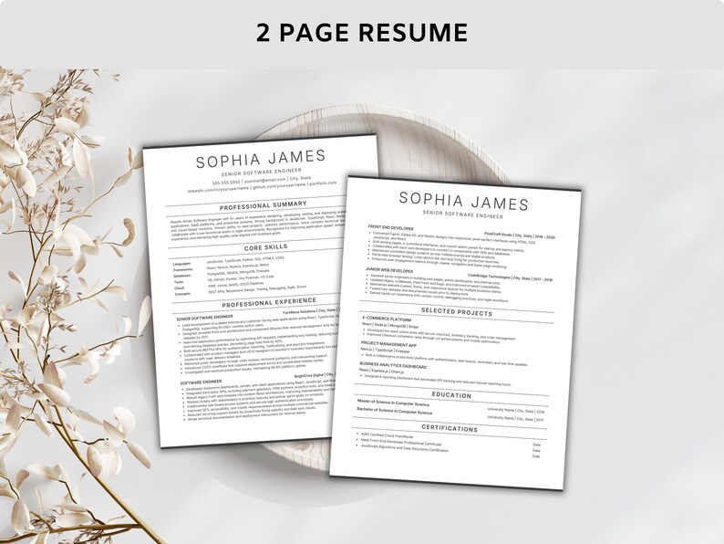 May include: Two-page resume template with the text "2 PAGE RESUME" at the top. The resume is for Sophia James, a Senior Software Engineer. The resume includes sections for professional summary, core skills, and professional experience.