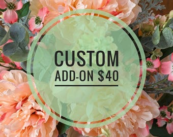 Custom work add on, for purchase at direction of the seller only 40 dollar add on