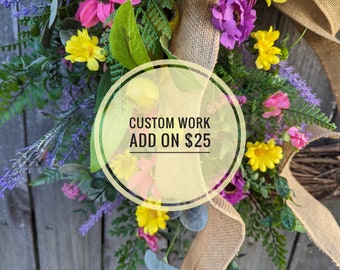 Custom work add on, for purchase at direction of the seller only 25 dollar add on