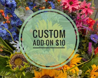 Custom work add on, for purchase at direction of the seller only 10 dollar add on