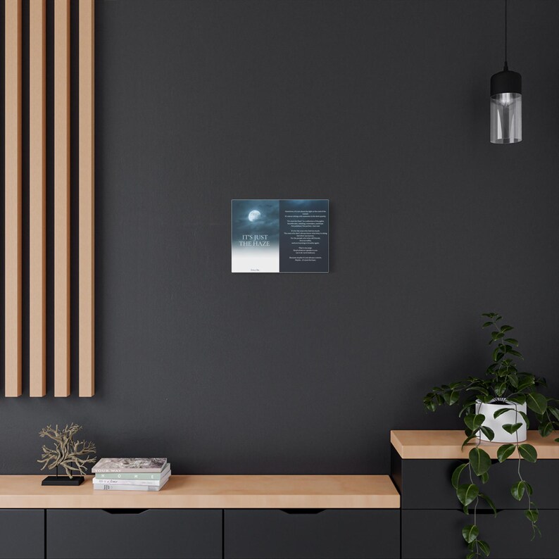 It's Just The Haze Matte Canvas Print, Literary Wall Art image 7
