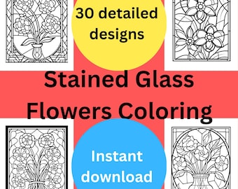 Stained Glass Flowers Coloring Pages 30 PDF Digital Download Adult Floral Art