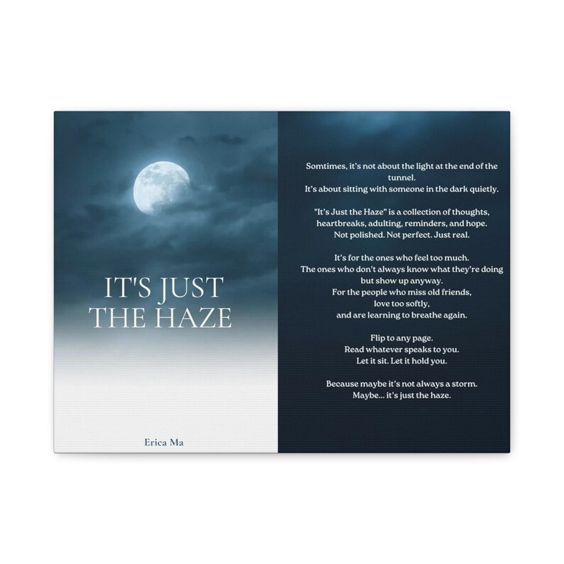 It's Just The Haze Matte Canvas Print, Literary Wall Art image 3