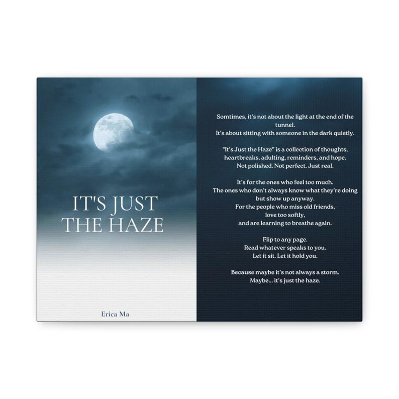 It's Just The Haze Matte Canvas Print, Literary Wall Art image 2