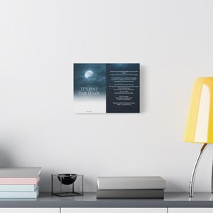 It's Just The Haze Matte Canvas Print, Literary Wall Art image 4