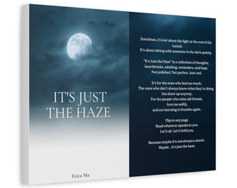 Matte Canvas Art, It's Just The Haze Poetry Wall Decor