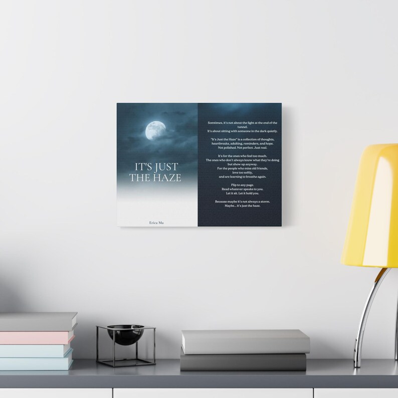 It's Just The Haze Matte Canvas Print, Literary Wall Art image 5