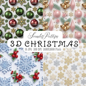 May include: A digital collection of four seamless Christmas patterns featuring green and red ornaments, gold bells, pink baubles, blue snowflakes with red holly berries, and gold and silver snowflakes. Text reads: Seamless Pattern 3D CHRISTMAS 16 JPG 300 DPI 3600X3600 Pixels.