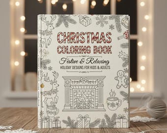 Christmas Coloring Book: Festive Holiday Designs (Printable PDF)
