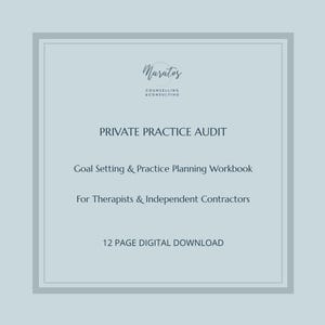 Private Practice Audit: Goal Setting & Practice Planning Workbook for Therapists