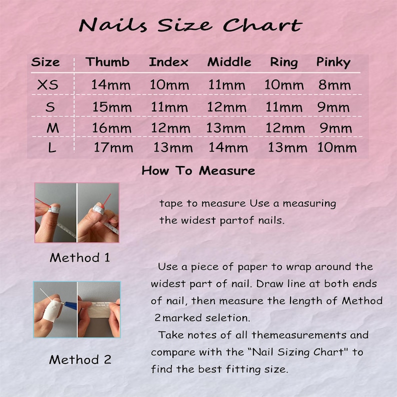 May include: A pink nail size chart detailing nail measurements in millimetres for each finger. Includes instructions on how to measure nails using tape or paper. The chart is labelled "Nails Size Chart".