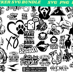 May include: A collection of 50 black and white car sticker designs in SVG, PNG, PDF, and JPG formats. The designs include skulls, horror movie characters, and humorous phrases like "Cute but Psycho."