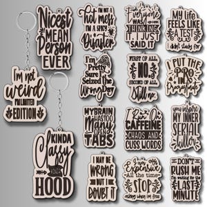 Keychain Bundle of 15 Laser Cut File, Sarcastic Engraving, Laser Engraving, Funny Keychain Quotes SVG, Sassy Quotes SVG, Funny keychain png