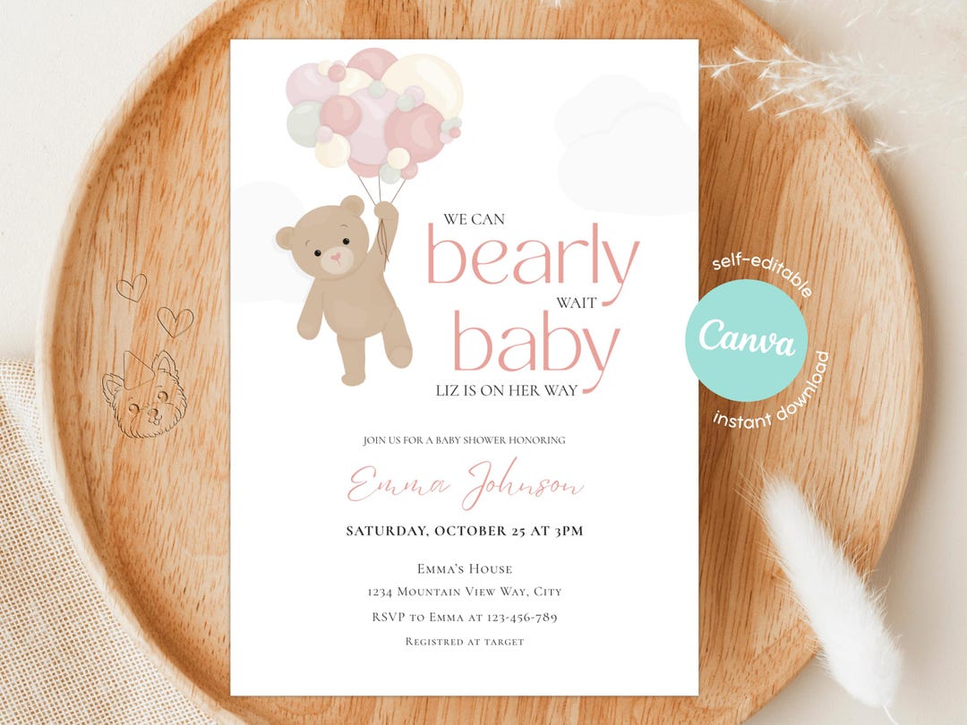 Editable Pink Teddy Bear Baby Shower Invitation: We Can Bearly Wait ...