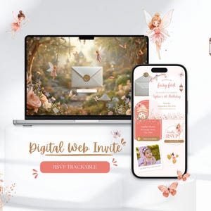 May include: A laptop and smartphone displaying a digital web invitation with fairy and mushroom illustrations. The screen shows text including "Digital Web Invite," "RSVP TRACKABLE," and "fairy first," featuring a cream envelope with a wax seal.