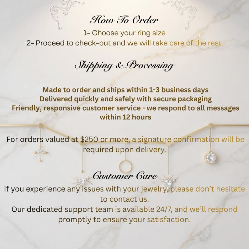 May include: Text on a cream-coloured background with gold accents. The text includes instructions on how to order jewellery, shipping and processing details, and customer care information. The text is in a serif font.