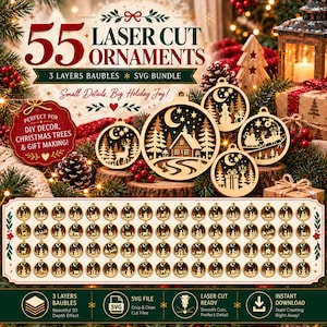 May include: A digital bundle of 55 laser cut ornament designs featuring 3-layer baubles with holiday scenes like houses, reindeer, and snowmen. The image displays text including 55 LASER CUT ORNAMENTS, 3 LAYERS BAUBLES, and SVG BUNDLE.