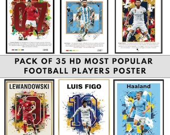 35 HD Football Legends Poster Set | Ronaldo, Messi, Neymar, Mbappe, Haaland | Football Wall Art Print | Soccer Fan | Gift Digital Download