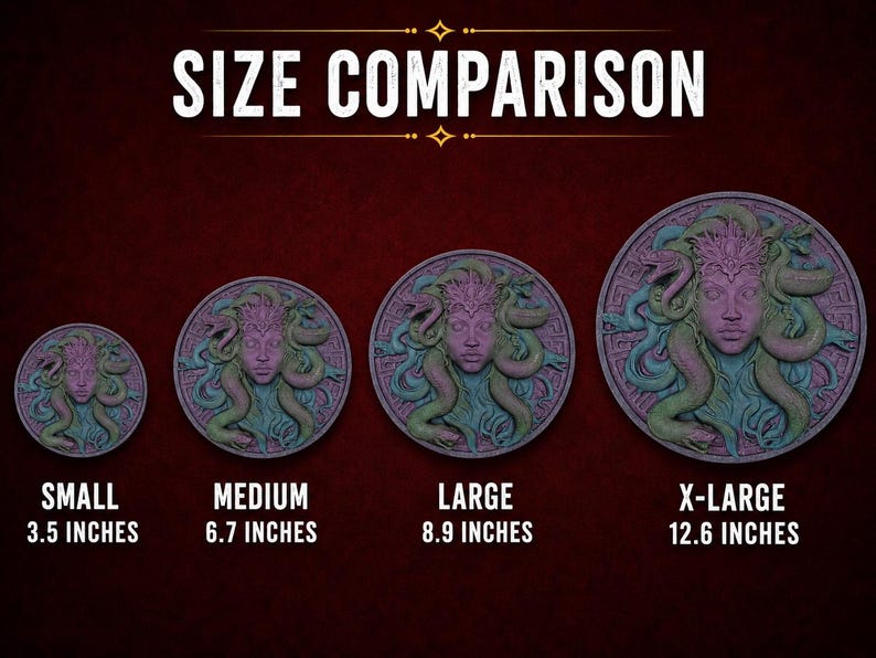 May include: A size comparison graphic featuring four circular Medusa designs in varying sizes. The sizes are labeled as Small (3.5 inches), Medium (6.7 inches), Large (8.9 inches), and X-Large (12.6 inches). The text "SIZE COMPARISON" is at the top.