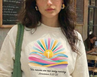 His Mercies Are New Every Morning Christian Shirt : Floral Bible Verse Comfort Colors Tee, Faith-Based Gift for Women