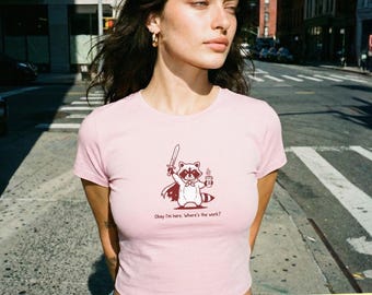 Okay I'm Here Where Is The Work Comfort Colors Shirt : Funny Racoon Introvert Humor Graphic Tee