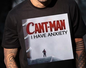 Cant-Man Anxiety T-shirt – grappig T-shirt met superheld comfortkleuren