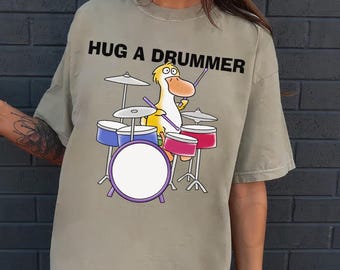 Funny Drummer Shirt For Musicians : Playful Music Comfort Colors Tee,  Quirky Music Apparel
