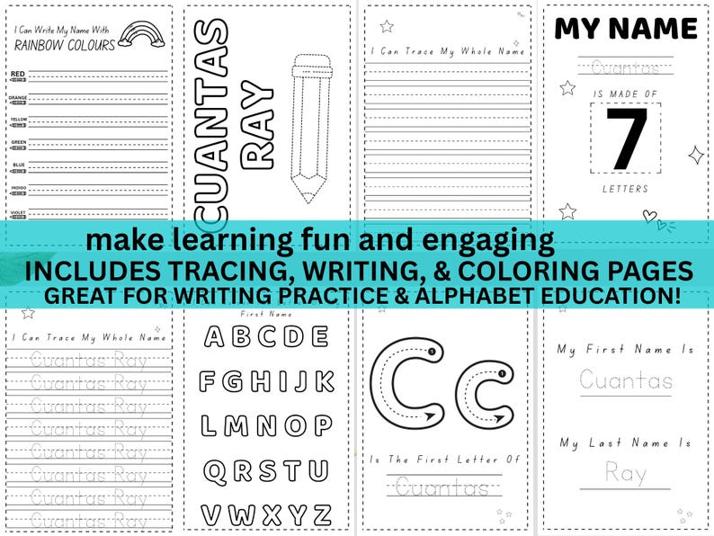 Puede incluir: P&aacute;ginas educativas en blanco y negro para la pr&aacute;ctica de la escritura y la educaci&oacute;n del alfabeto. Incluye p&aacute;ginas para trazar, escribir y colorear. Presenta el nombre "Cuantas Ray" y el texto "My Name is made of 7 letters".