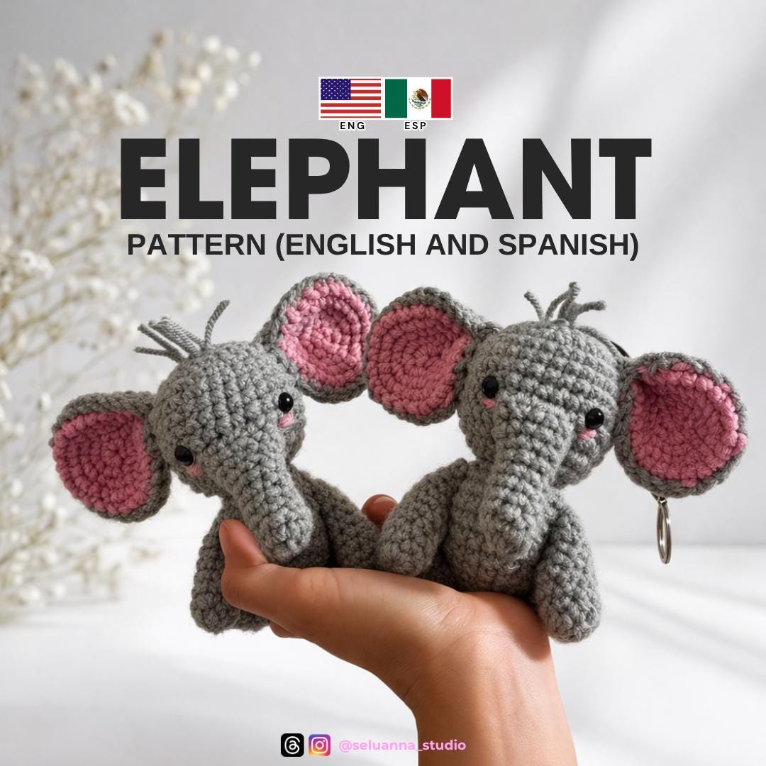 30 Elephant Crochet Patterns for Amigurumi, Plushies, Loveys, and Nursery Decor 19 Cute Baby Elephant Plush PDF Pattern