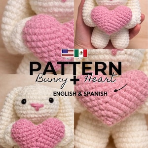 Bunny Crochet Pattern PDF, Heart Bunny Amigurumi, Valentine's Crochet Pattern, Cute Rabbit Plush, English & Spanish