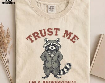 Comfort Colors® vintage grafisch wasbeershirt — Trust Me I'm a Professional Sarcastic Funny Tee