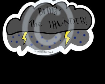 Bring the Thunder Motivational Sticker