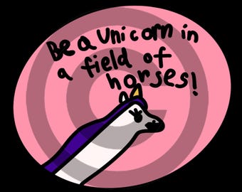 Be a Unicorn