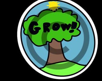 Grow