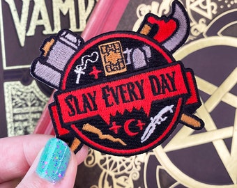 Slay Every Day Embroidered Patch