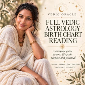 May include: A digital graphic featuring the text VEDIC ORACLE FULL VEDIC ASTROLOGY BIRTH CHART READING. It includes the subtitle A complete guide to your life path, purpose and potential, plus Navamsha, Nakshatras, Yogas, Dasha Timing, Vedic Astrology, Personalized PDF by Mira Devi.