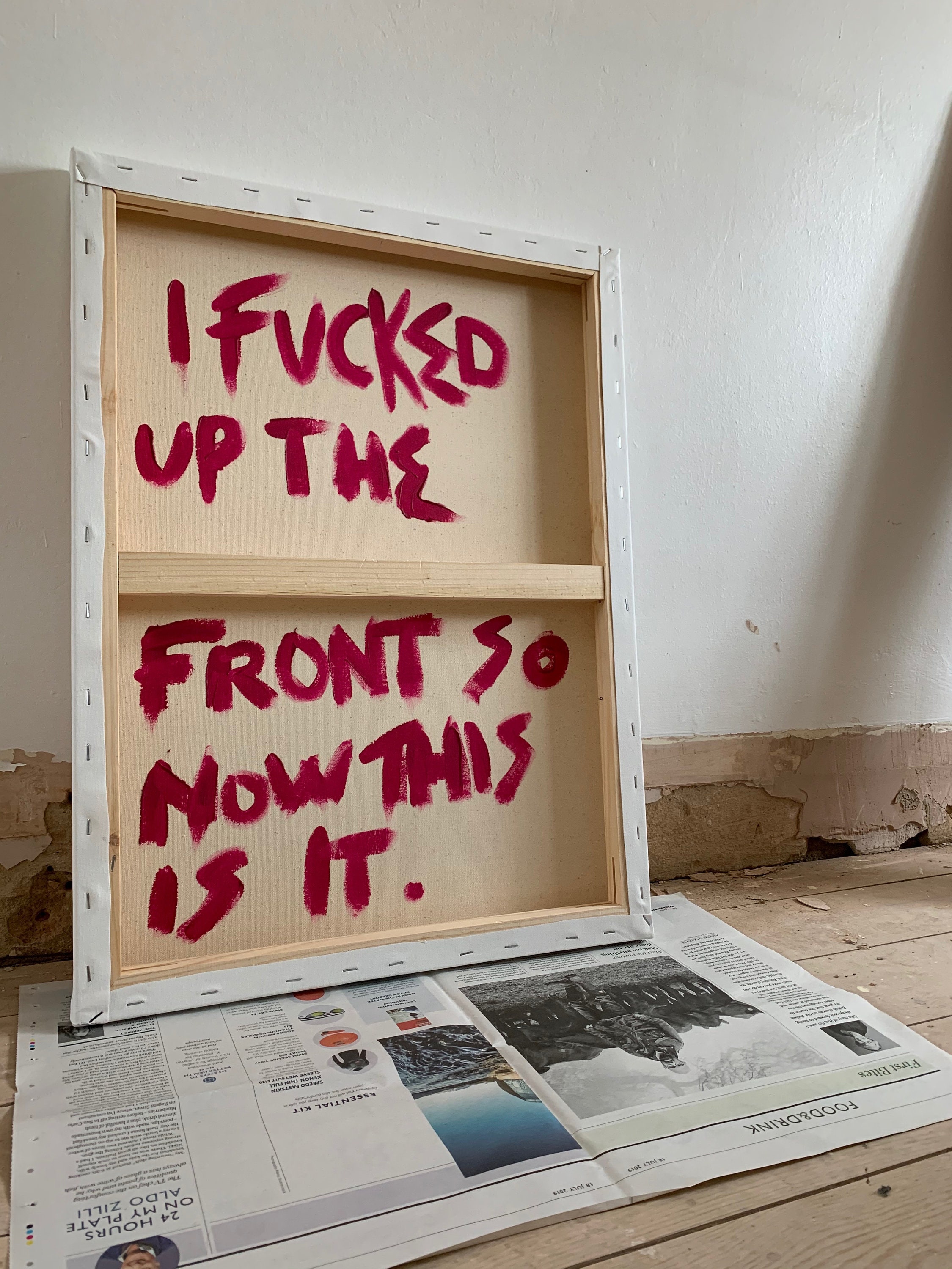 I Fucked up the Front... Modern Art on Canvas Limited Edition - Etsy