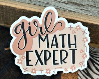 Girl Math Expert Vinyl Sticker | 3 inch