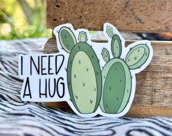 I Need A Hug Vinyl Sticker (3")