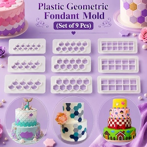May include: A set of 9 white plastic geometric fondant molds featuring scale, hexagon, and grid patterns. The set includes text reading Plastic Geometric Fondant Mold (Set of 9 Pcs) and displays three decorated cakes showing the patterns in use.
