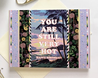 Carte de souhaits - You are still very hot