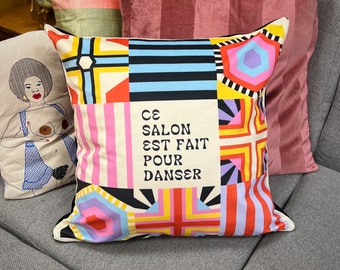 Housse de coussin - Ce salon est fait pour danser