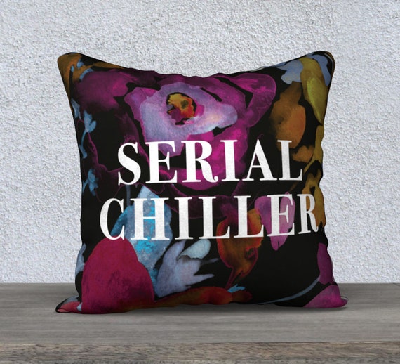 Housse de Coussin SERIAL CHILLER